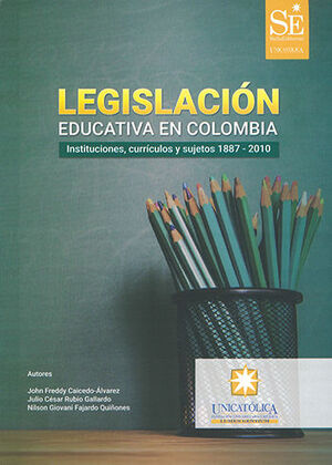 [9789585983649] LEGISLACIÓN EDUCATIVA EN COLOMBIA