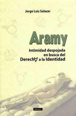 [9789972045332] ARAMY. INTIMIDAD DESPOJADA