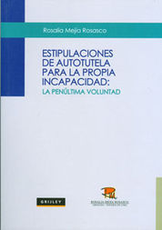 [9789972043024] ESTIPULACIONES DE AUTOTUTELA PARA LA PROPIA INCAPACIDAD
