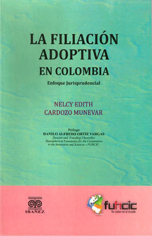 [9789587490930] FILIACIÓN ADOPTIVA EN COLOMBIA, LA