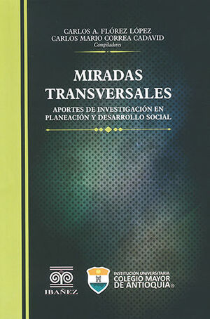 [9789587915792] MIRADAS TRANSVERSALES - 1.ª ED. 2022