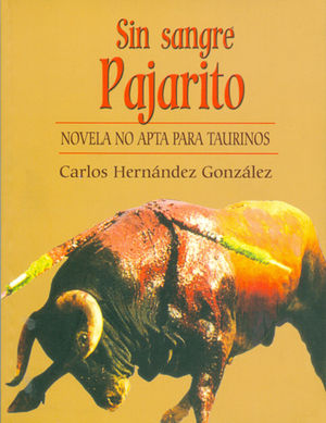 [9789709736076] SIN SANGRE PAJARITO