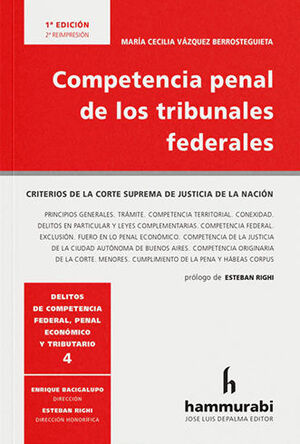 [9789507417566] COMPETENCIA PENAL DE LOS TRIBUNALES FEDERALES - 1.ª ED. 2016, 1.ª REIMP. 2023