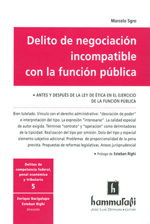 [9789507418006] DELITO DE NEGOCIACIÓN INCOMPATIBLE CON LA FUNCIÓN PÚBLICA