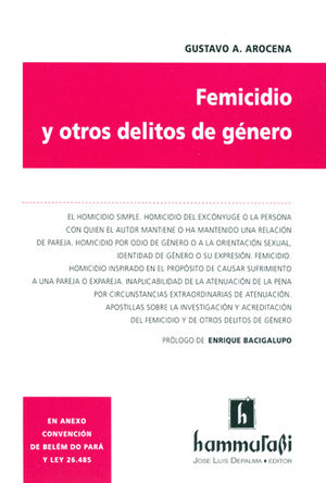 [9789507418556] FEMICIDIO Y OTROS DELITOS DE GENERO - 1.ª ED. 2017, 1.ª REIMP. 2021