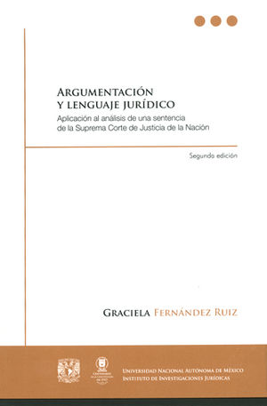 [9786070296789] ARGUMENTACIÓN Y LENGUAJE JURÍDICO - 2ª ED. 2017