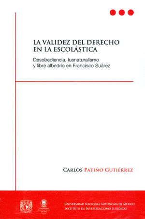 [9786070295126] VALIDEZ DEL DERECHO EN LA ESCOLÁSTICA, LA