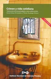 [9786077882558] CRIMEN Y VIDA COTIDIANA. NUEVA EDICIÓN