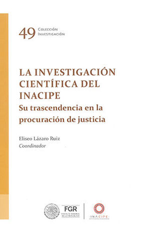 [9786075601304] INVESTIGACIÓN CIENTÍFICA DEL INACIPE, LA