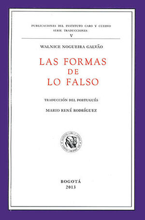 [9789586112833] FORMAS DE LO FALSO, LAS