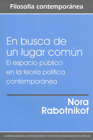 [9789703225118] EN BUSCA DE UN LUGAR COMÚN - 1.ª ED. 2005, 1.ª REIMP. 2011