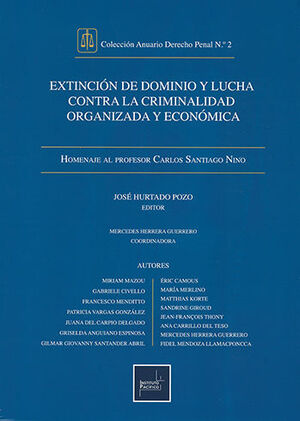[9786123223137] EXTINCIÓN DE DOMINIO Y LUCHA CONTRA LA CRIMINALIDAD ORGANIZADA Y ECONÓMICA