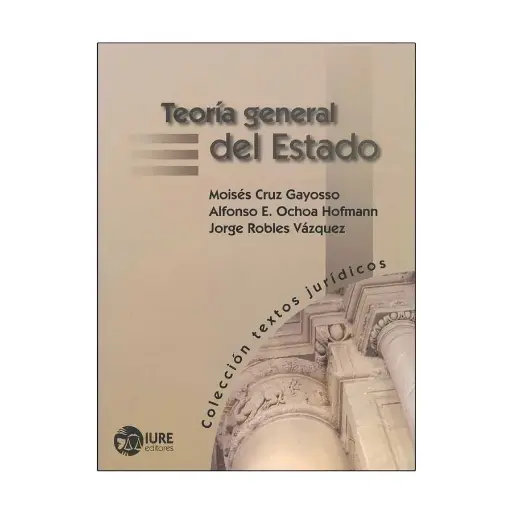 [9789685409803] TEORÍA GENERAL DEL ESTADO