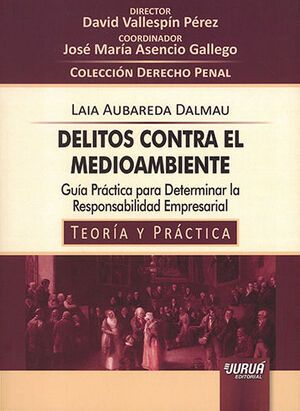 [9789897128479] DELITOS CONTRA EL MEDIOAMBIENTE