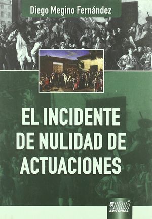[9789898312242] INCIDENTE DE NULIDAD DE ACTUACIONES, EL