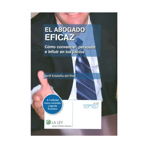 [9788490203828] ABOGADO EFICAZ, EL - 4.ª ED. 2014