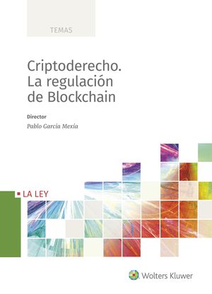 [9788490200179] CRIPTODERECHO. LA REGULACIÓN DE BLOCKCHAIN