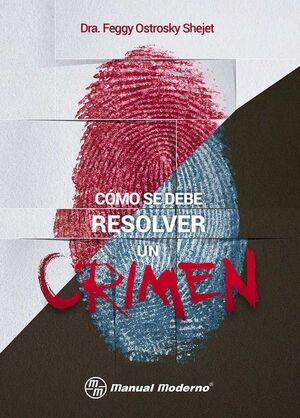 [9786074486483] CÓMO SE DEBE RESOLVER UN CRIMEN