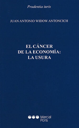 [9788491237532] CÁNCER DE LA ECONOMÍA: LA USURA, EL