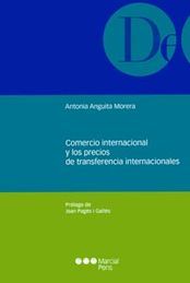 [9788497689557] COMERCIO INTERNACIONAL Y LOS PRECIOS DE TRANSFERENCIA INTERNACIONALES