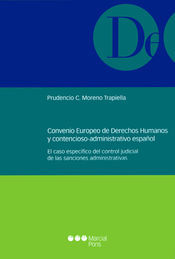 [9788497689878] CONVENIO EUROPEO DE DERECHOS HUMANOS Y CONTENCIOSO-ADMINISTRATIVO ESPAÑOL