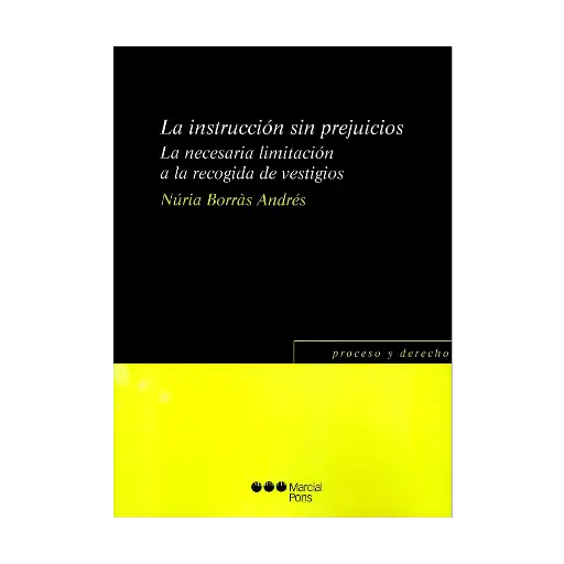 [9788413816432] INSTRUCCIÓN SIN PREJUICIOS, LA - 1.ª ED. 2023