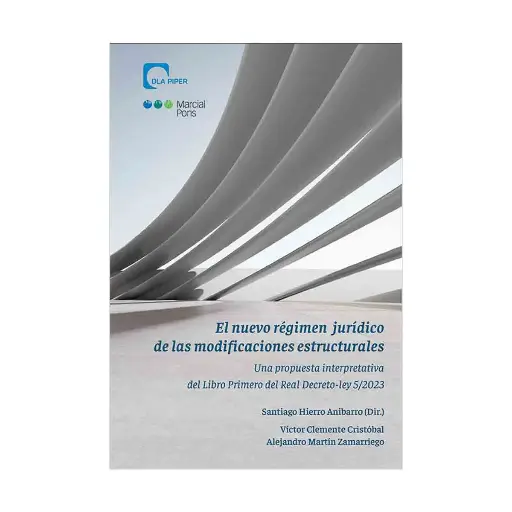 [9788413817811] NUEVO RÉGIMEN JURÍDICO DE LAS MODIFICACIONES ESTRUCTURALES, EL - 1.ª ED. 2024