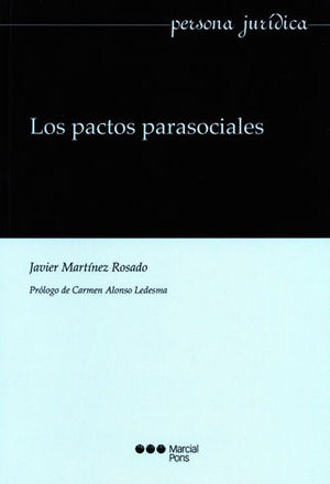 [9788491231950] PACTOS PARASOCIALES, LOS - 1.ª ED. 2017