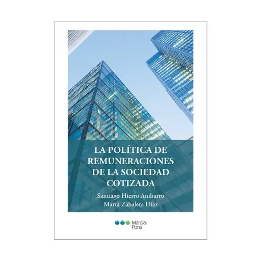 [9788413817262] POLÍTICA DE REMUNERACIONES DE LA SOCIEDAD COTIZADA, LA - 1.ª ED. 2024