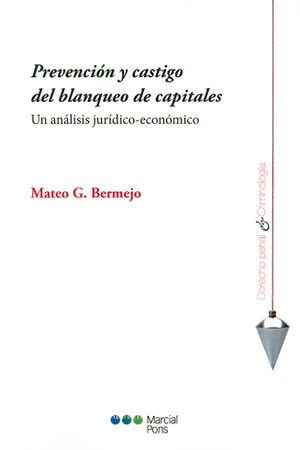 [9788416402298] PREVENCIÓN Y CASTIGO DEL BLANQUEO DE CAPITALES