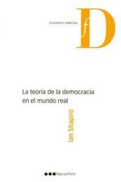 [9788497689021] TEORÍA DE LA DEMOCRACIA EN EL MUNDO REAL, LA