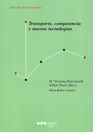 [9788413814254] TRANSPORTE, COMPETENCIA Y NUEVAS TECNOLOGÍAS