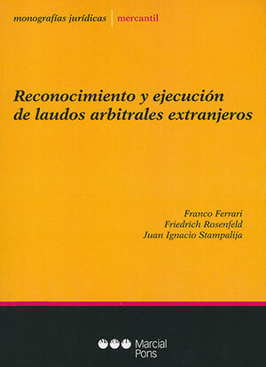 [9789871775620] RECONOCIMIENTO Y EJECUCIÓN DE LAUDOS ARBITRALES EXTRANJEROS - 1.ª ED. 2023