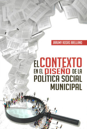 [9786075241760] CONTEXTO EN EL DISEÑO DE LA POLÍTICA SOCIAL MUNICIPAL, EL