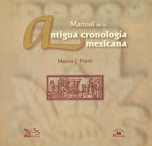 [9789708191159] MANUAL DE LA ANTIGUA CRONOLOGÍA MEXICANA (+ CD)