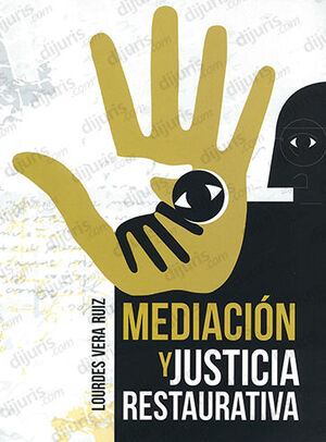 [9786078859245] MEDIACIÓN Y JUSTICIA RESTAURATIVA