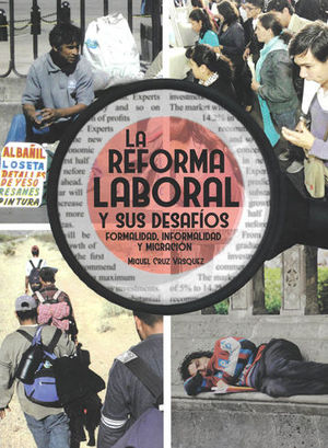 [9786075241968] REFORMA LABORAL Y SUS DESAFÍOS, LA  - 1.ª ED. 2018