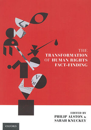 [9780190239497] THE TRANSFORMATION OF HUMAN RIGHTS FACT-FINDING