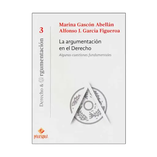 [9786124218552] ARGUMENTACIÓN EN EL DERECHO, LA - 3.ª ED. 2016
