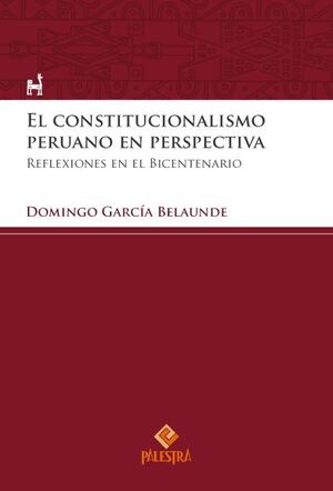 [9786123252885] CONSTITUCIONALISMO PERUANO EN PERSPECTIVA - 1.ª ED. 2022