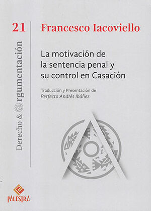 [9786123252984] MOTIVACIÓN DE LA SENTENCIA PENAL Y SU CONTROL DE CASACIÓN, LA - 1.ª ED. 2022