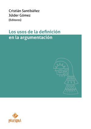 [9786123253325] USOS DE LA DEFINICIÓN EN LA ARGUMENTACIÓN, LOS - 1.ª ED. 2023