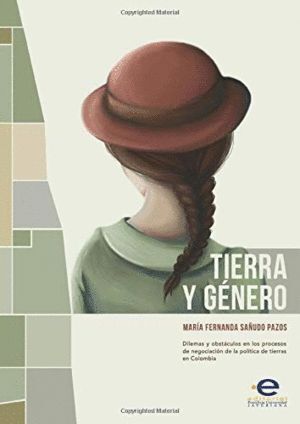 [9789587168709] TIERRA Y GÉNERO