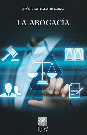 [9786070934421] ABOGACÍA, LA. 6ª ED. 2020