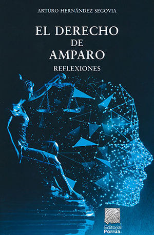 [9786070935985] DERECHO DE AMPARO, EL