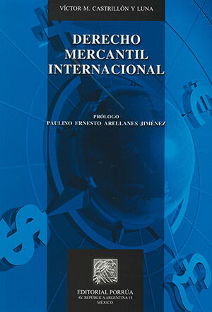 [9786070908521] DERECHO MERCANTIL INTERNACIONAL