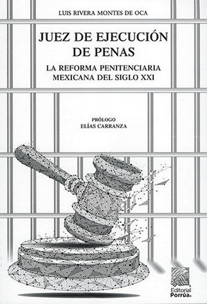 [9786070935336] JUEZ DE EJECUCIÓN DE PENAS - 4.ª ED. 2020