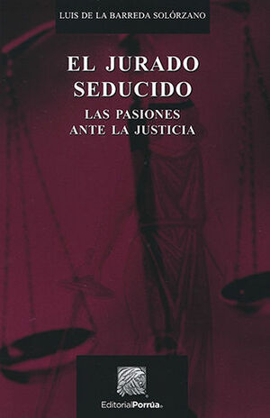 [9786070926136] JURADO SEDUCIDO, EL - 3.ª ED 2017. 1ª REIMP. 2019