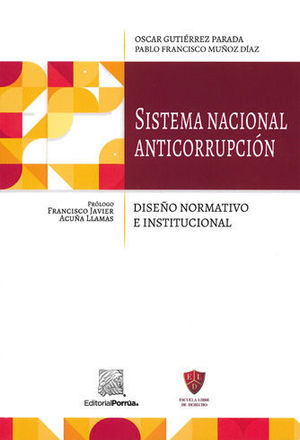[9786070932175] SISTEMA NACIONAL ANTICORRUPCIÓN