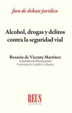 [9788429020557] ALCOHOL, DROGAS Y DELITOS CONTRA LA SEGURIDAD VIAL